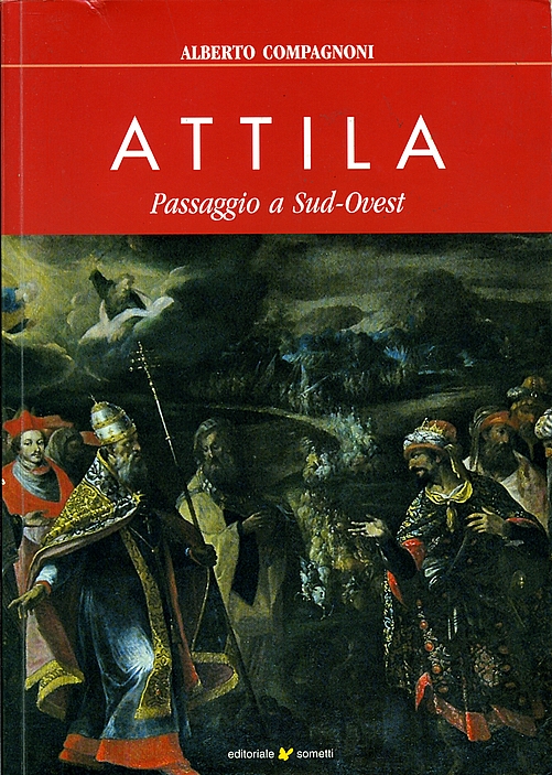Attila - passaggio a sud-ovest - fronte